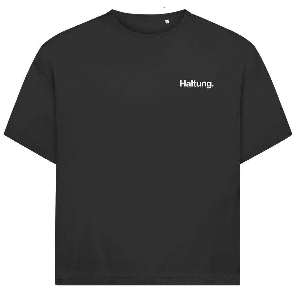 Oversize T-Shirt Haltung!